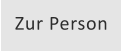 Zur Person