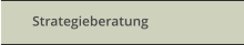 Strategieberatung