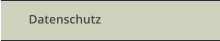 Datenschutz